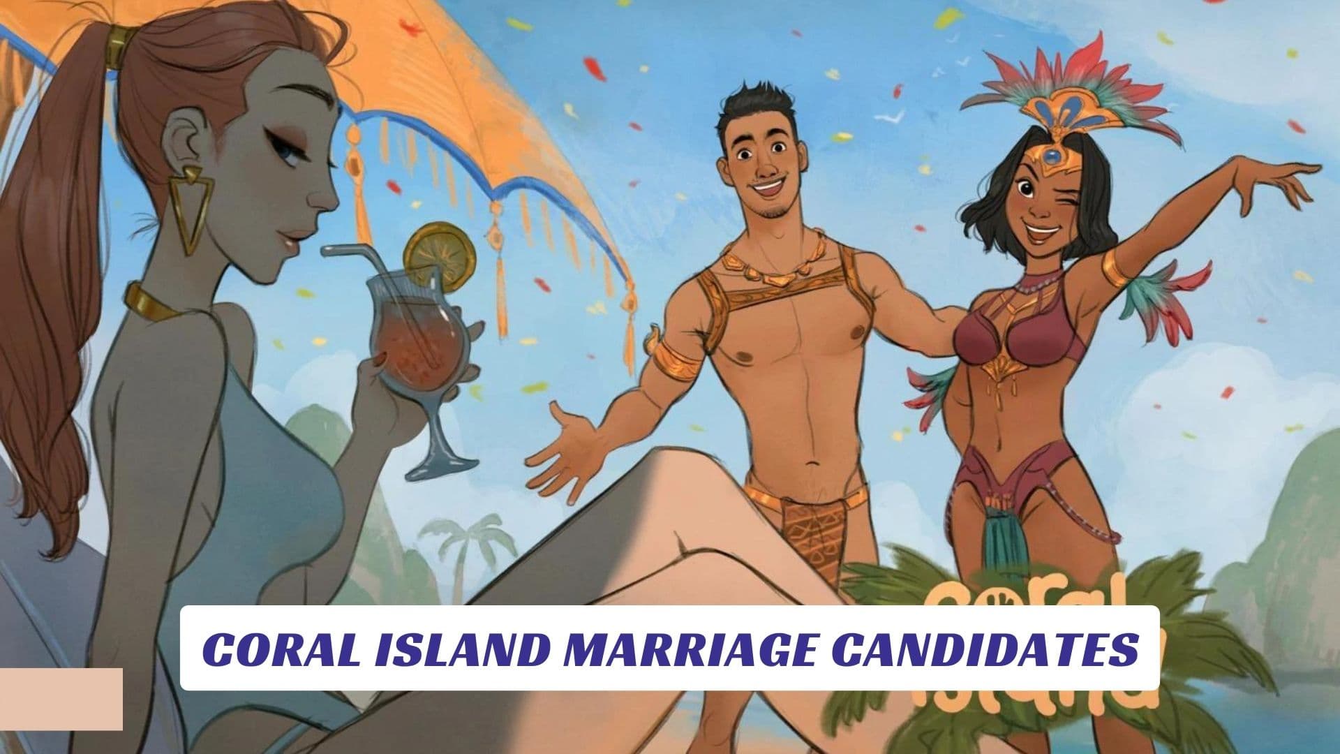 coral-island-marriage-candidates-lawod