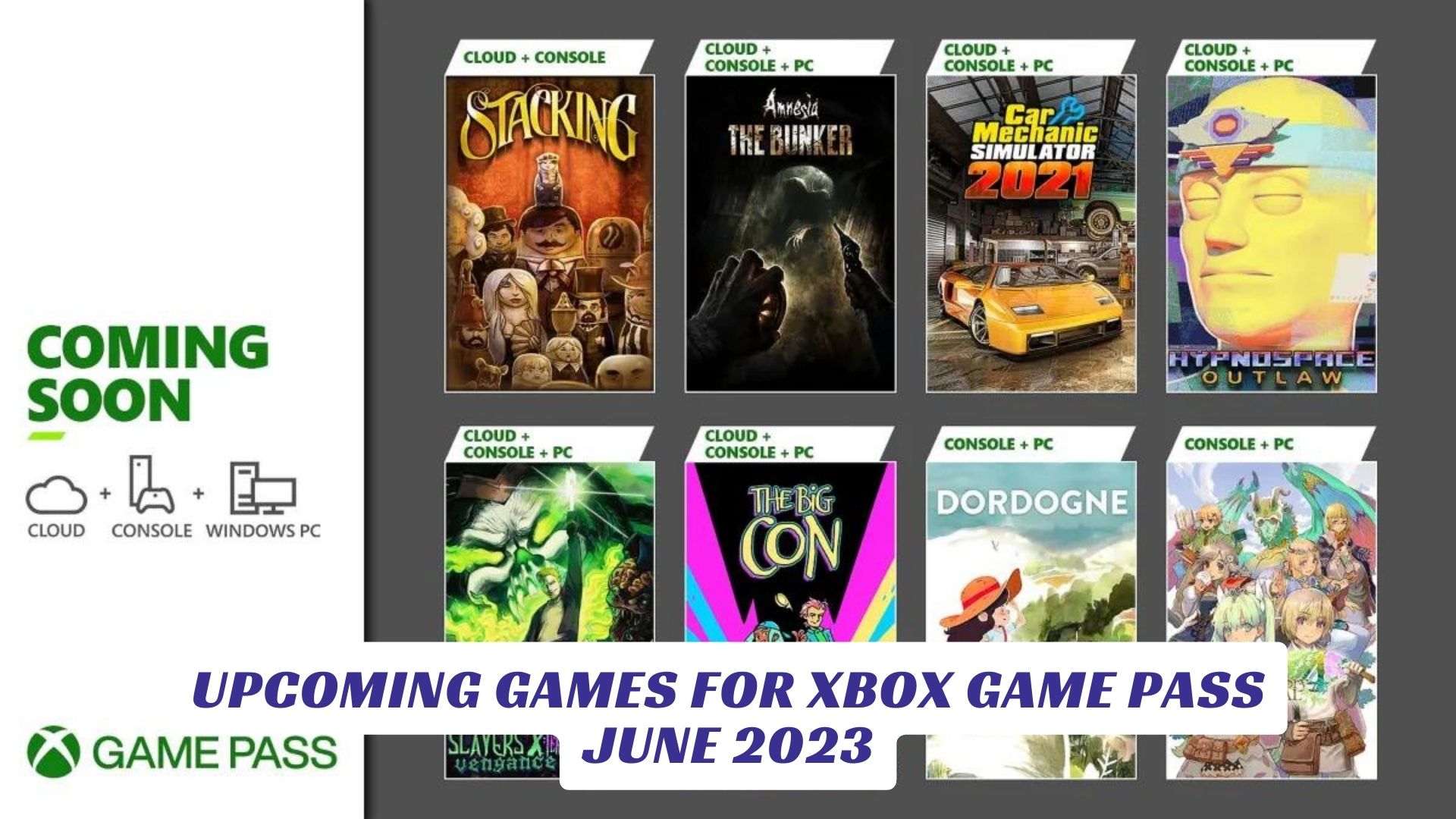 Upcoming Xbox Game Pass Games For June 2023 June 2024 - Lawod